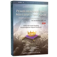 seri keempat sejarah penebusan berjudul Pemeliharaan yang Misterius dan Ajaib, silsilah Yesus Kristus bagian dua, sejarah raja-raja